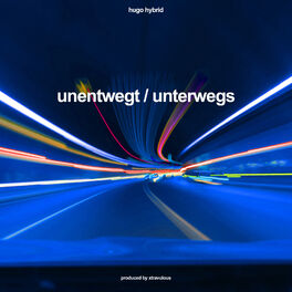 Album cover of Unentwegt / Unterwegs