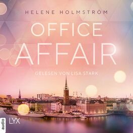 Album cover of Office Affair - Free-Falling-Reihe, Teil 2 (Ungekürzt)
