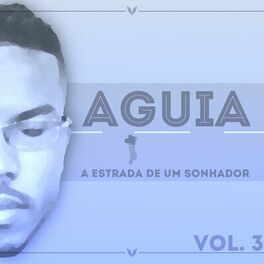 Album cover of A Estrada de Um Sonhador, Vol. 3