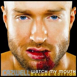 Album cover of Watch My Mouth (Deluxe Edition)