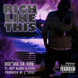 Album cover of Rich Like This (feat. Matt Blaque & STEPH) - Single
