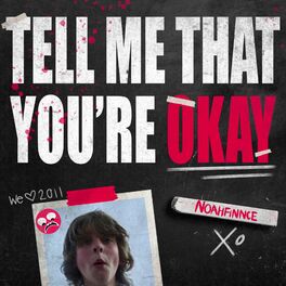 Album cover of TELL ME THAT YOU’RE OKAY