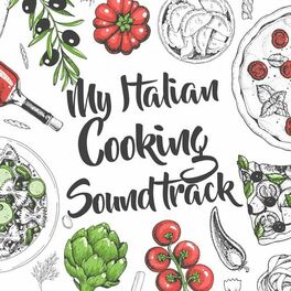 Album cover of My Italian Cooking Soundtrack