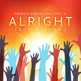 Album cover of Alright (Take My Hand)
