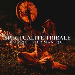 Album cover of Spiritualité tribale: Musique instrumentale chamanique, Orientation spirituelle et recherche du bon chemin
