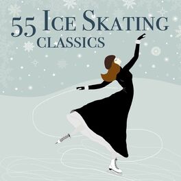 Album cover of 55 Ice Skating Classics