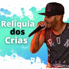 Album cover of Relíquia dos Crias