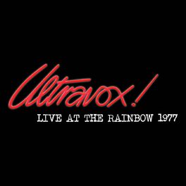 Album cover of Live At The Rainbow - February 1977 (Live At The Rainbow, London, UK / 1977)
