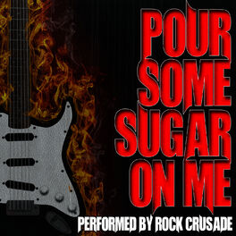 Album cover of Pour Some Sugar On Me