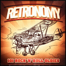 Album cover of Retronomy, Vol. 2: 101 Rock 'n' Roll Oldies (A Vintage Music Playlist of 50's and 60's Rock and Roll and Rockabilly)