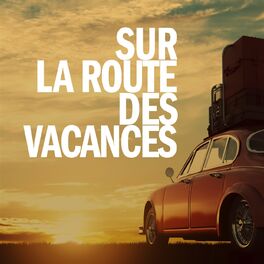 Album cover of Sur la route des vacances
