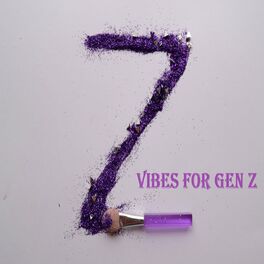 Album cover of Vibes for Gen Z