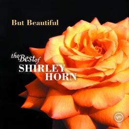 Album cover of But Beautiful: The Best Of Shirley Horn