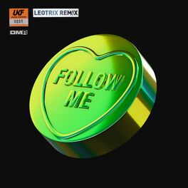 Album cover of Follow Me (Leotrix's Growly Remix)