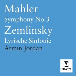 Album cover of Mahler: Symphony No. 3 - Zemlinsky: Lyrische Sinfonie