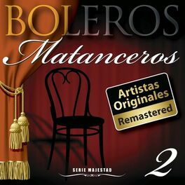 Album cover of Serie Majestad: Boleros Matanceros, Vol. 2 (Remastered)