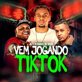 Album cover of Vem Jogando Tik Tok