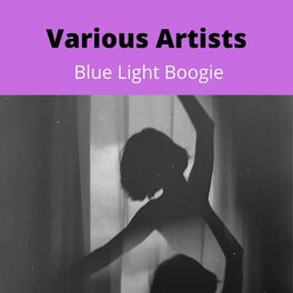 Album cover of Blue Light Boogie