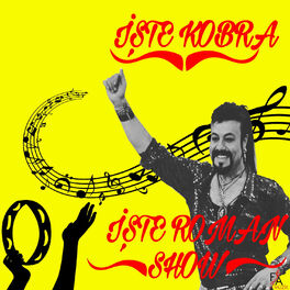 Album cover of İşte Kobra İşte Roman Show