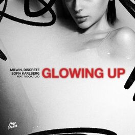 Album cover of Glowing Up