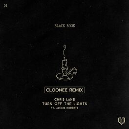 Album cover of Turn Off The Lights (Cloonee Remix)