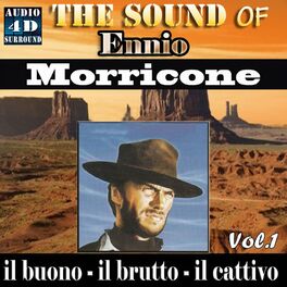 Album cover of The Sound Of Ennio Morricone Vol. 1: Il Buono, Il Brutto, Il Cattivo