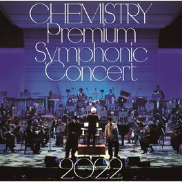 Album cover of CHEMISTRY Premium Symphonic Concert 2022
