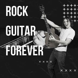 Album cover of ROCK GUITAR FOREVER