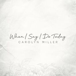Album cover of When I Say I Do Today