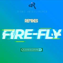 Album cover of Fire-Fly (Remixes)