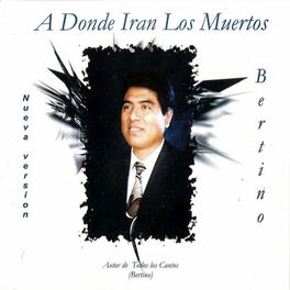 Album cover of A Donde Irán Los Muertos