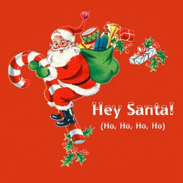 Album cover of Hey Santa (Ho, Ho, Ho, Ho)