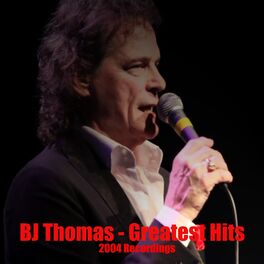 Album cover of BJ Thomas: Greatest Hits