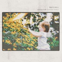 Album cover of Little for a Little While