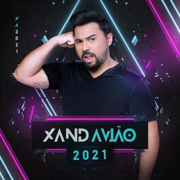 Album cover of Xand Avião 2021