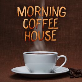 Album cover of Morning Coffee House