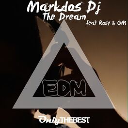 Album cover of The Dream (EDM)