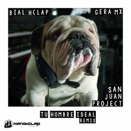 Album cover of Tu Hombre Ideal (Bial Hclap Remix)