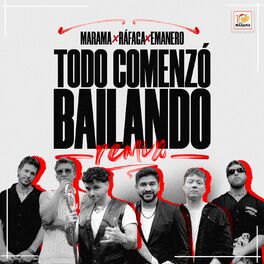 Album cover of Todo Comenzó Bailando (Remix)