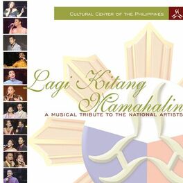 Album cover of Lagi Kitang Mamahalin (A Musical Tribute to the National Artists)