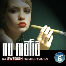 Album cover of Nu Mafia Vol. 6 - 20 Swedish House Tunes