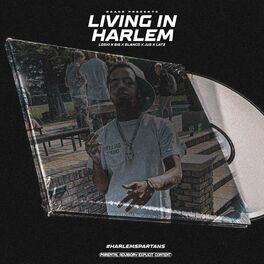 Album cover of Living in Harlem (feat. Loski, Bis, B lanco, Jus & Latz)
