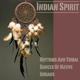 Album cover of Rhythms And Tribal Dances Of Native Indians