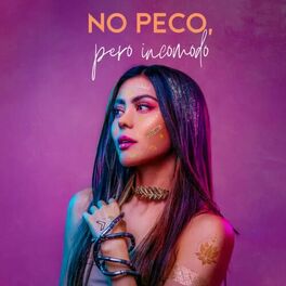 Album cover of No Peco, Pero incomodo