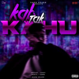 Album cover of Kab Tak Kahu