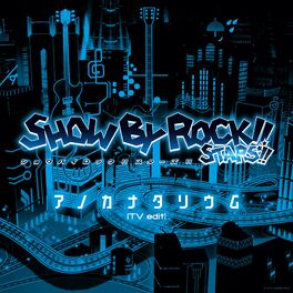 Show by Rock!! Stars!! (Anime) –