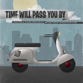 Album cover of Time Will Pass You By