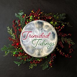 Album cover of Trinidad Tidings