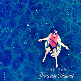Album cover of Porpoise Channel