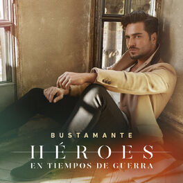 Album cover of Héroes En Tiempos De Guerra